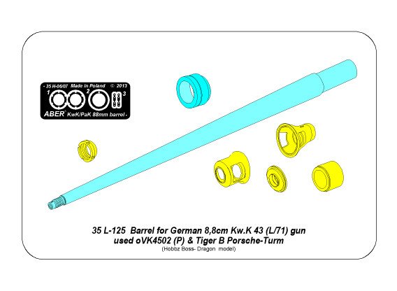 ABR-35-L-125  Дополнения для  Barrel for German 8,8cm Kw.K 43 (L/71) gun used on VK4502 (P) & Tiger B Porsche-Turm  для Hobby Boss, Dragon 1/35