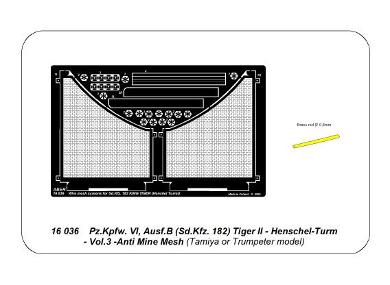 ABR-16-036  Дополнения для  Tiger II Henshel- Vol.3- Anti Mine Mesh для Tamiya/Trumpeter 1/16